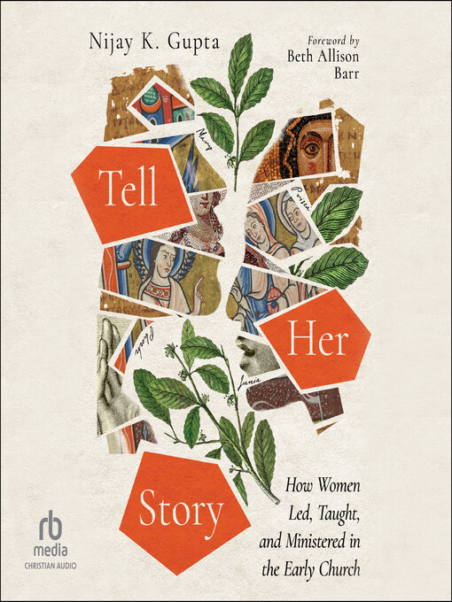 Title details for Tell Her Story by Nijay K. Gupta - Wait list